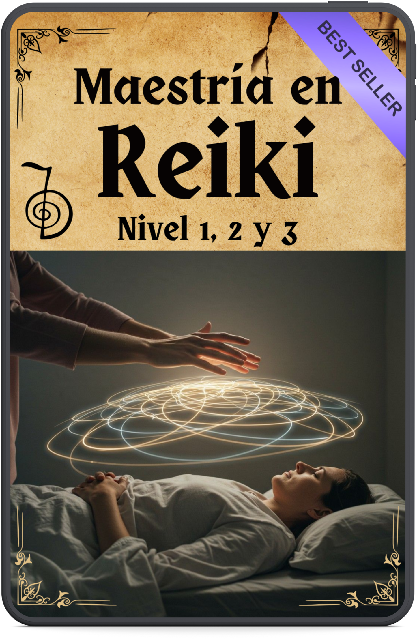 🔮La Maestría Completa en Reiki (Niveles 1, 2 y 3) + BONUS Exclusivos🎁